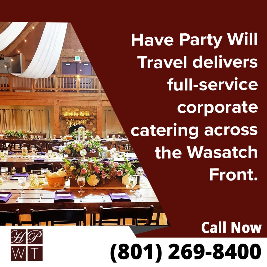 Choosing the Right Corporate Caterer in Salt Lake City: What Event Planners Should Know 1 full-service corporate catering