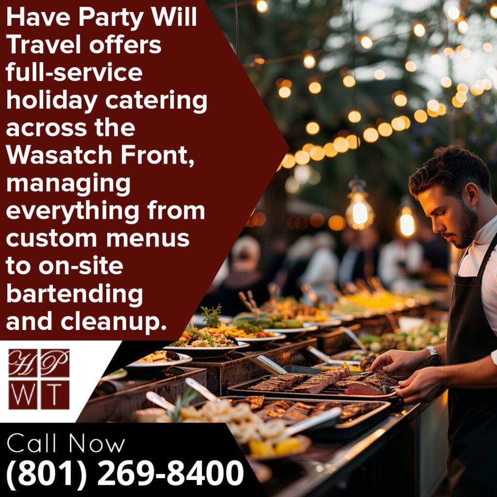 Celebrate the Fourth of July with Private Event Catering from Utah’s Trusted Caterers 1 Chef preparing food at an outdoor buffet for a full-service holiday catering event by Have Party Will Travel along the Wasatch Front
