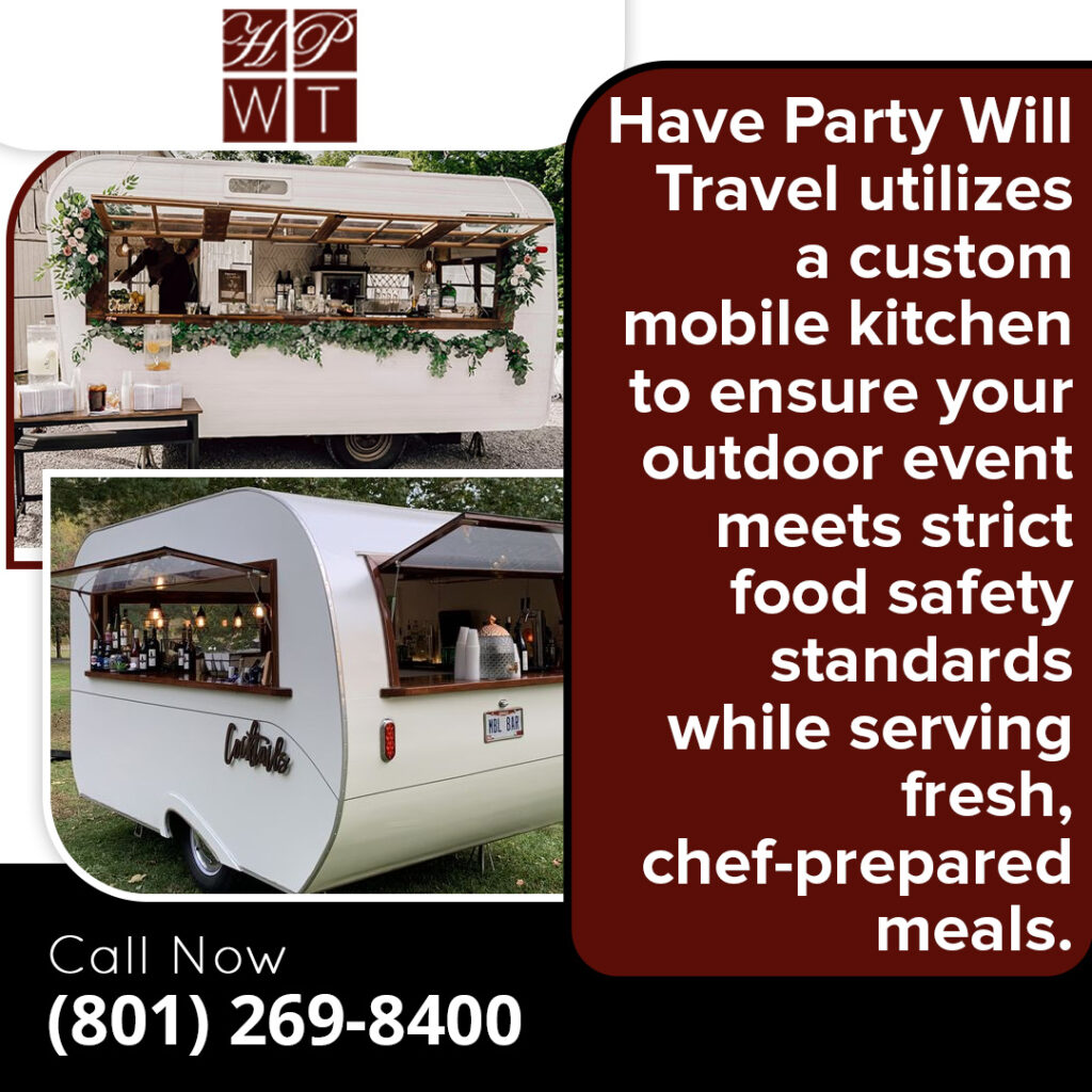 Elevate Utah Summer Corporate Events with Have Party Will Travel’s Full-Service Catering 1 Mobile catering trailer by Have Party Will Travel set up for an outdoor event with on-site food and beverage service